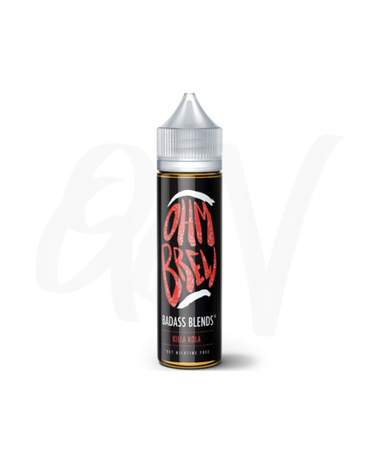 oHm Brew Bad Ass Blends Killa Kola oHm Brew Bad Ass Blends Killa Kola